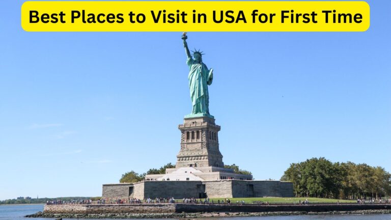 best places to visit in usa for first time