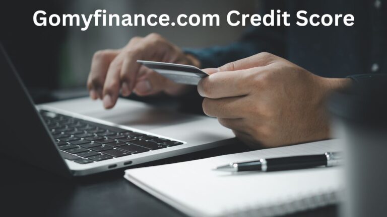 gomyfinance.com credit score